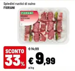Iper La Grande Spiedini rustici di suino Fiorani offerta