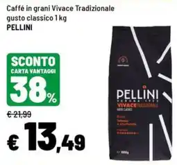 Iper La Grande Caffè in grani Vivace Tradizionale gusti classico Pellini offerta