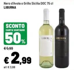 Iper La Grande Nero d'Avola o Grillo Sicilia DOC Liburna offerta