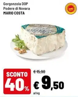 Iper La Grande Gorgonzola DOP Podere di Novara Mario Costa offerta