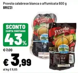 Iper La Grande Provola calabrese bianca o affumicata BRIZZI offerta