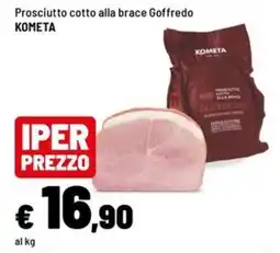 Iper La Grande Prosciutto cotto alla brace Goffredo offerta