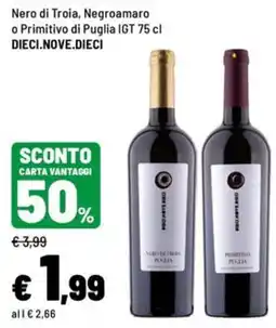 Iper La Grande Nero di Troia, Negroamaro o Primitivo di Puglia IGT offerta