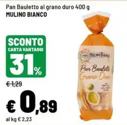 Iper La Grande Pan Bauletto al grano duro offerta