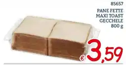 Zona Pane fette maxi toast Gecchele offerta