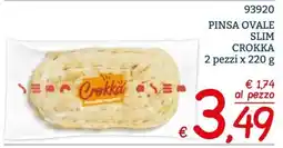 Zona Pinsa ovale slim Crokka offerta