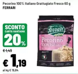 Iper La Grande Pecorino 100% Italiano Ferrari offerta