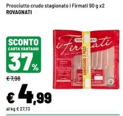 Iper La Grande Prosciutto crudo stagionato i Firmati offerta