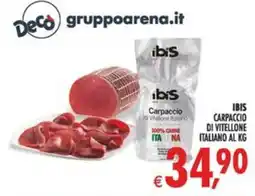 Deco Iperstore Ibis carpaccio di vitellone italiano offerta
