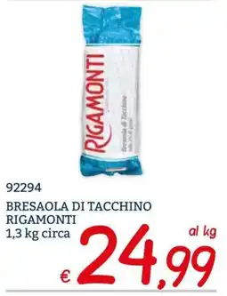 Zona Bresaola di tacchino Rigamonti offerta
