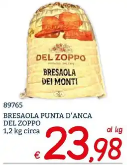 Zona Bresaola punta d'anca del zoppo offerta