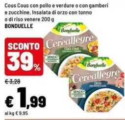 Iper La Grande Cereallegre Cous Cous con pollo e verdure o con gamberi e zucchine, Insalata di orzo con tonno o di riso venere offerta