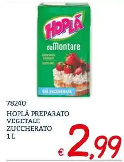 Zona Hoplà preparato vegetale zuccherato offerta