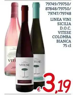 Zona Vitese Vini Sicilia D.O.C. Vitese Colomba Bianca offerta