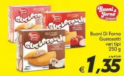 Iper Super Conveniente Buoni di Forno Gustosotti offerta