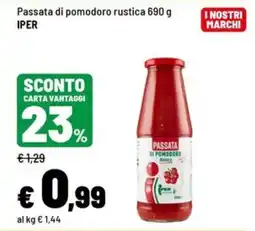 Iper La Grande Passata di pomodoro rustica Iper offerta