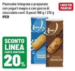 Iper La Grande Plumcake integrale o preparato con yogurt magro o con gocce di cioccolato Iper offerta
