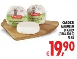 Deco Iperstore Carozzi Camembert di capra offerta