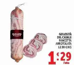 Deco Supermercati Golosità del casale pancetta arrotolata offerta
