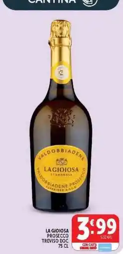 Deco Supermercati La Gioiosa Prosecco Treviso DOC offerta