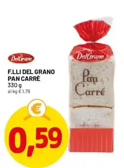 DPiù F.LLI DEL GRANO Pan Carré offerta