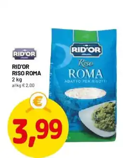 DPiù Rid'or Riso Roma offerta