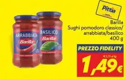 Iper Super Conveniente Sughi pomodoro Barilla offerta