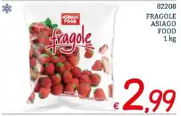 Zona Fragole Asiago Food offerta