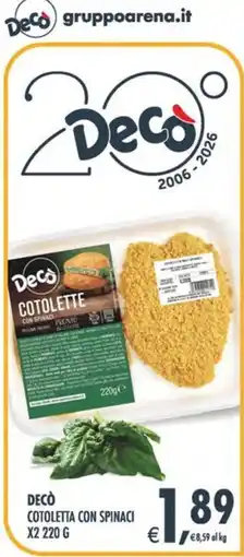 Deco Iperstore Decò cotoletta con spinaci offerta
