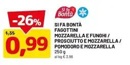 DPiù Si fa Bontà fagottini offerta