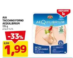 DPiù AIA Tacchino Forno AEQUILIBRIUM offerta
