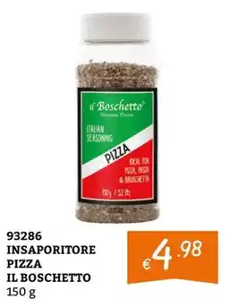 Zona Insaporitore pizza il Boschetto offerta