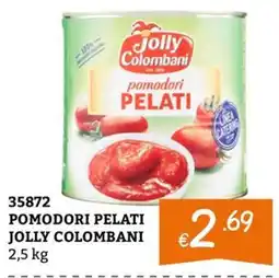 Zona Pomodori pelati Jolly Colombani offerta