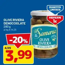 DPiù Olive riviera denocciolate offerta