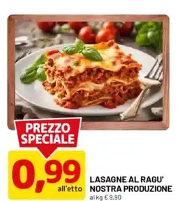 DPiù Lasagne al ragu' nostra produzione offerta