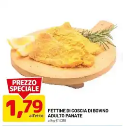 DPiù Fettine di coscia di bovino adulto panate offerta