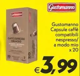 Iper Super Conveniente Gustomanno Capsule caffè offerta