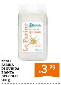 Zona Farina di Quinoa Bianca Del Colle offerta