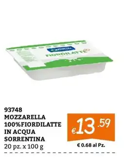 Zona Mozzarella 100% Fiordilatte in acqua sorrentina offerta