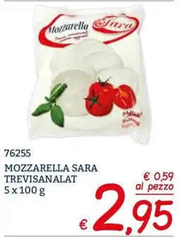 Zona Mozzarella Sara offerta