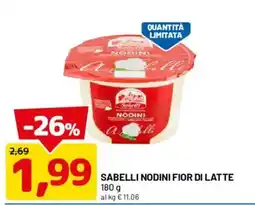 DPiù Sabelli Nodini Fior di Latte offerta