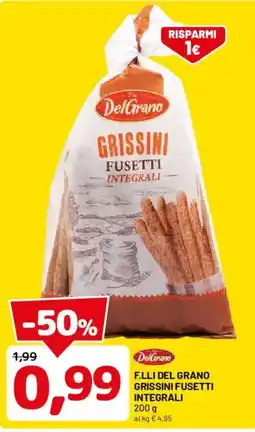 DPiù F.LLI DEL GRANO Grissini Fusetti Integrali offerta