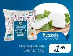 Zona La Marchesa Mozzarella di Bufala Campana offerta