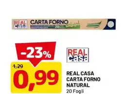 DPiù Real Casa carta forno natural offerta