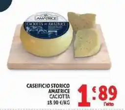Deco Supermercati Caciotta Amatrice offerta
