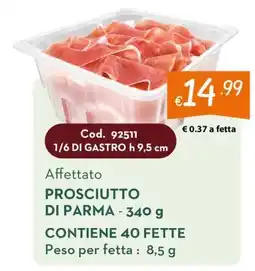 Zona Affettato Prosciutto di Parma offerta