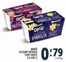 Deco Supermercati Decò yogurt intero vari gusti offerta