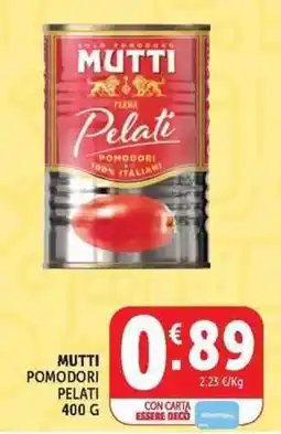 Deco Supermercati Mutti pomodori pelati offerta