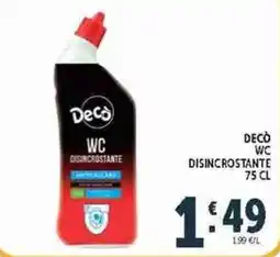 Deco Supermercati Decò WC disincrostante offerta