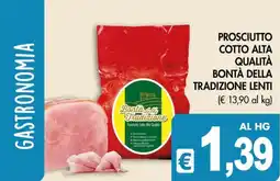 PrestoFresco Prosciutto Cotto Alta Qualità Bontà della Tradizione Lenti offerta